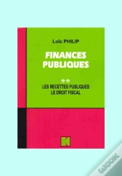 Capa do artigo Finances Publiques T.2 ; Les Recettes Publiques ; Le Droit Fiscal.