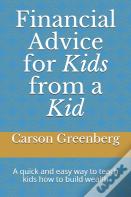 Financial Advice For Kids From A Kid