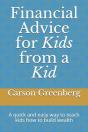 Financial Advice For Kids From A Kid - Preview