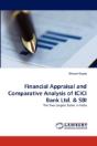 Financial Appraisal And Comparative Analysis Of Icici Bank Ltd. & Sbi - Preview