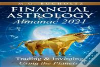 Financial Astrology Almanac 2021