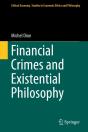 Financial Crimes And Existential Philosophy - Preview