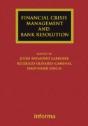 Financial Crisis Management And Bank Resolution - Preview