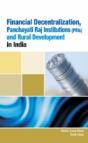 Financial Decentralization, Panchayati Raj Institutions (Pris) & Rural Development In India - Preview