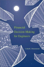 Financial Decision-Making For Engineers - Preview