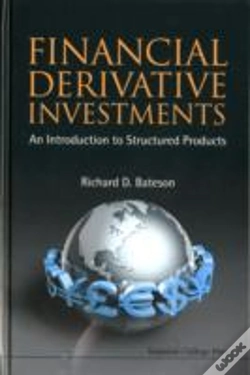 Capa do artigo Financial Derivative Investments: An Introduction To Structured Products