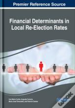 Financial Determinants In Local Re-Election Rates