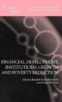 Financial Development, Institutions, Growth And Poverty Reduction - Preview