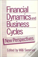 Financial Dynamics And Business Cycles