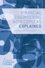 Financial Engineering With Copulas Explained - Preview