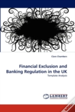 Capa do artigo Financial Exclusion And Banking Regulation In The Uk