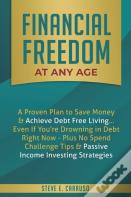 Financial Freedom At Any Age