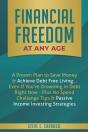 Financial Freedom At Any Age - Preview