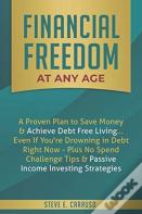 Financial Freedom At Any Age