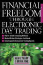 Financial Freedom Through Electronic Day Trading - Preview