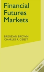 Financial Futures Markets
