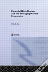 Financial Globalization And The Emerging Market Economy