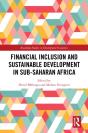 Financial Inclusion And Sustainable Development In Sub-Saharan Africa - Preview