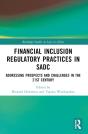 Financial Inclusion Regulatory Practices In Sadc - Preview