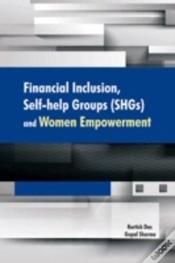 Capa do artigo Financial Inclusion, Self-Help Groups (Shgs) & Women Empowerment