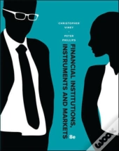 Financial Institutions, Instruments And Markets