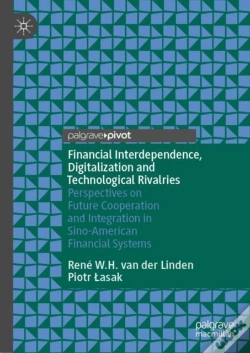 Capa do artigo Financial Interdependence, Digitalization And Technological Rivalries