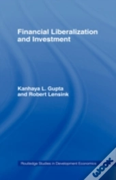 Financial Liberalization And Investment