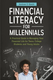 Financial Literacy For Millennials