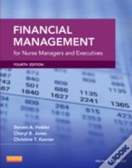 Financial Management For Nurse Managers And Executives