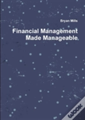 Financial Management Made Manageable