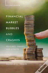 Financial Market Bubbles And Crashes, Second Edition