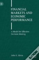 Financial Markets And Economic Performance