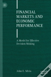 Financial Markets And Economic Performance