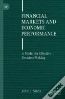 Financial Markets And Economic Performance