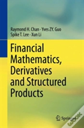 Capa do artigo Financial Mathematics, Derivatives And Structured Products