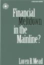 Financial Meltdown In The Mainline? - Preview