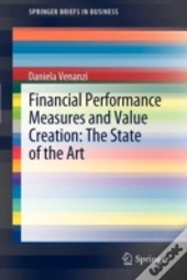 Financial Performance Measures And Value Creation: The State Of The Art