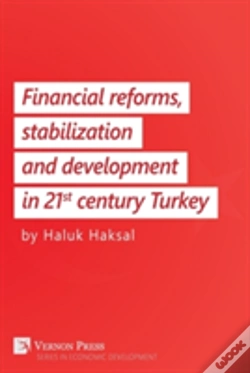Capa do artigo Financial Reforms, Stabilization And Development In 21st-Century Turkey