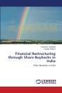 Financial Restructuring Through Share Buybacks In India - Preview