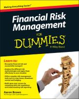 Financial Risk Management For Dummies
