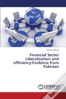 Financial Sector Liberalization And Efficiency