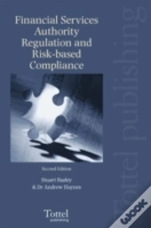 Financial Services Authority Regulation And Risk-Based Compliance