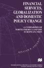 Financial Services, Globalization And Domestic Policy Change - Preview