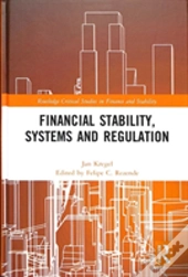 Financial Stability, Systems And Regulation