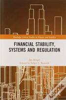 Financial Stability, Systems And Regulation