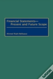 Financial Statements -- Present And Future Scope