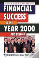 Financial Success In The Year 2000 And Beyond