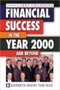 Financial Success In The Year 2000 And Beyond - Preview
