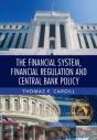 Financial System, Financial Regulation And Central Bank Policy - Preview