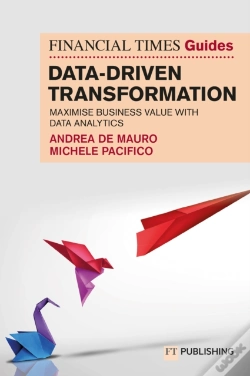 Capa do artigo Financial Times Guide To Data-Driven Transformation